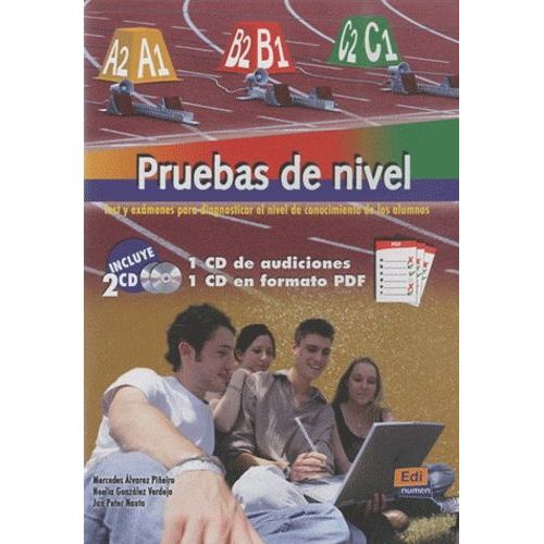 Pruebas De Nivel A1 A2 B1 B2 C1 C2 (2 Cd Audio)