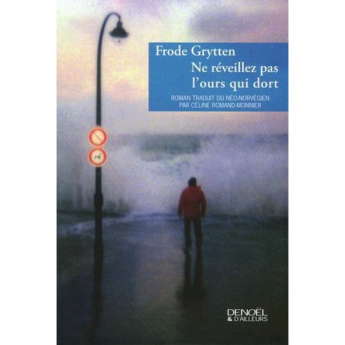 Ne Réveillez Pas L'ours Qui Dort