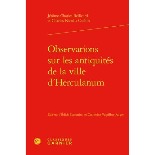 Observations Sur Les Antiquités De La Ville D'herculanum