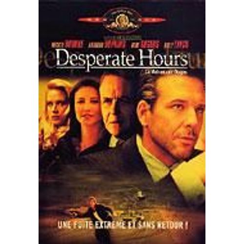 Desperate Hours (La Maison Des Otages)