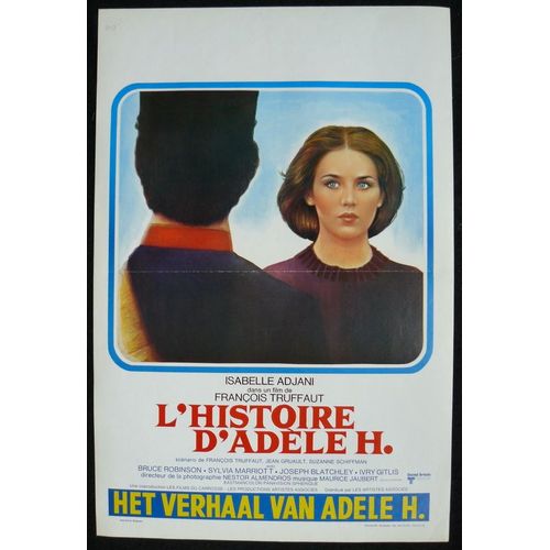 Isabelle Adjani * L'histoire D'adele H - The Story Of Adele H. * Film 1975 François Truffaut - Affiche De Cinéma Originale Belge - 35x55 Cm Movie Poster * Isabelle Adjani ; Sylvia Marriot
