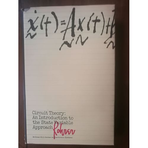 Ronald A. Rohrer. Circuit Theory An Introduction To The State Variable Approach. (Hardcover)