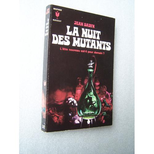 La Nuit Des Mutants