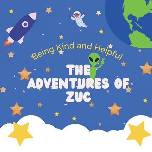 The Adventures Of Zuc: Being Kind And Helpful