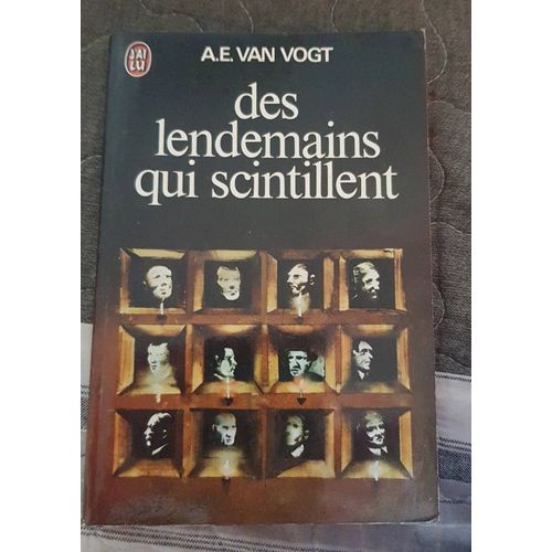 Des Lendemains Qui Scintillent A E Van Vogt