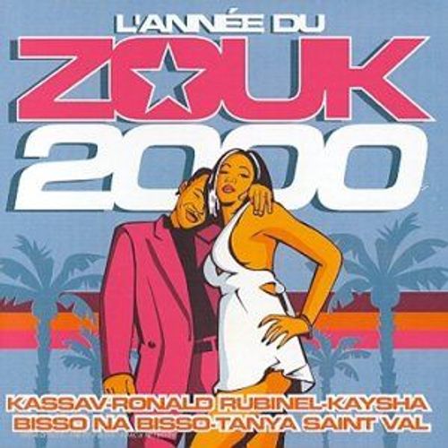 L'année Du Zouk 2000