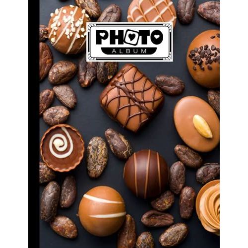 Photo Album: Large Photo Albums With Writing Space Memo, Extra Large Capacity Picture Album | Premium Chocolate Cover By Karolina Albers