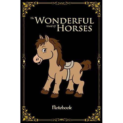 Notebook - The Amazing World Of Horse Journal Featuring Beautiful Horses, Relaxing Nature Scenes And Peaceful 75: Relief And Relaxation With A Unique ... Blank Journal With Black Cover Perfect Size