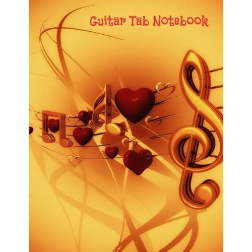 Guitar Tab Notebook: Music Journal Notation Book For Acoustic Or Electric Guitar Music Notes, 8,5 X 11 Zoll, 120 Pages (German Edition)