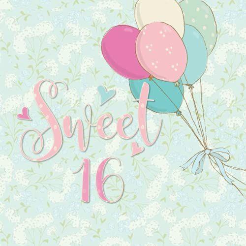 Sweet 16 Guest Book: Pastel Balloons Edition/ Perfect 16 Guest Book For Special Celebration: Keepsake Memory Book / 8.5" X 8.5" 100 Pages / Family And Friends To Write Special Messages And Best Wishes