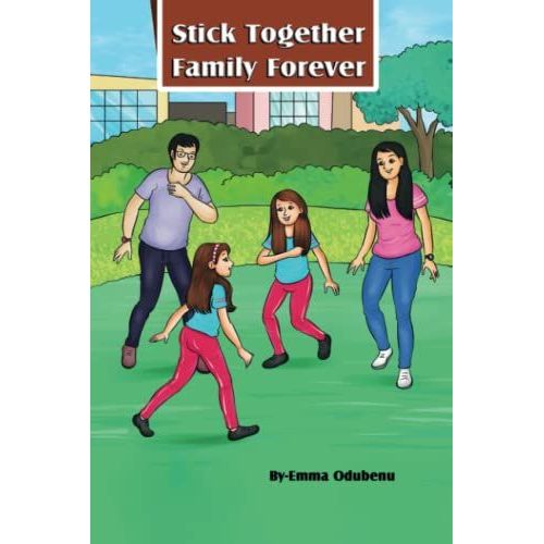 Stick Together, Family Forever
