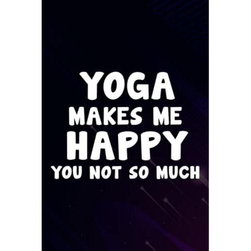 Christmas Gifts: Womens Exercise Makes Me Happy Funny Fitness Run Yoga Smile Workout Saying Good: Yoga, Gifts For Mom From Daughter, Son- Mom Gifts, ... & Christmas Day Gifts For Mom,Personalized