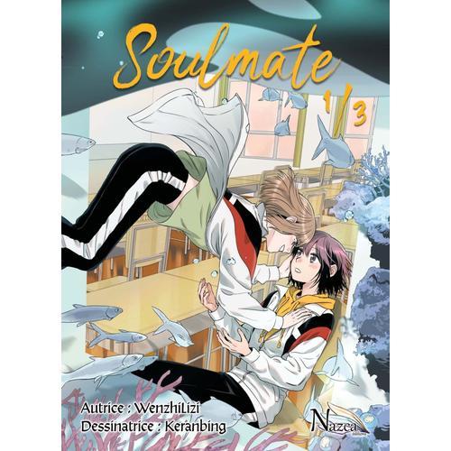 Soulmate - Tome 1