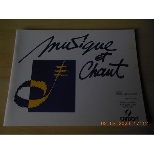 Cahier Musique Et Chant - 16 Pages Musique + 16 Pages Chant