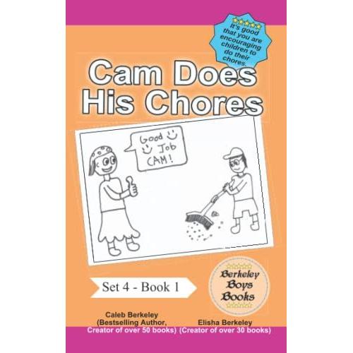 Cam Does His Chores (Berkeley Boys Books) (Berkeley Boys Books - Set 4)