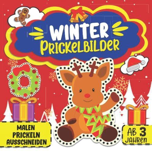 Winter Prickelbilder Ab 3 Jahren (Malen Prickeln Ausschneiden): Winter Und Weihnachten Xxl Prickelset, Prickelvorlagen Für Kinder, 30 Prickelblock ... Und Bastelbuch Für Kinder (German Edition)