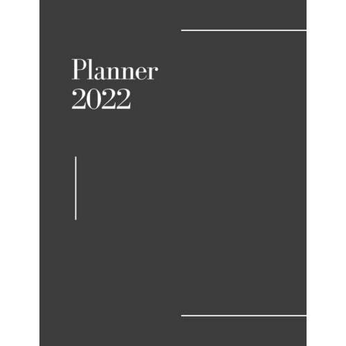 2022 Monthly Planner 8.5 X 11: January To December 2022 Monthly Calendar, With Notes Section And To Do List, Organizer For Men Women Moms Girls Kids, Size 8.5 X 11 - 85 Pages