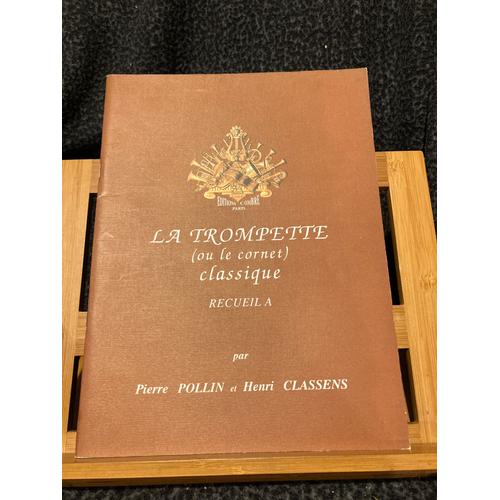 P. Pollin H. Glassens La Trompette Cornet Classique Vol. A Partition Ed. Combre