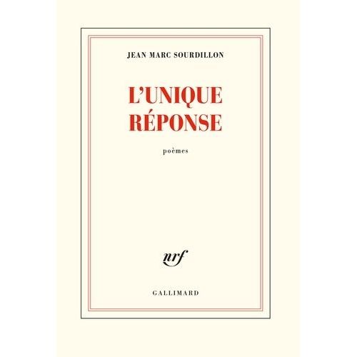 L'unique Réponse