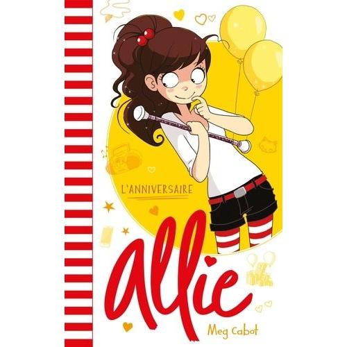 Le Carnet D'allie Tome 5 - L'anniversaire