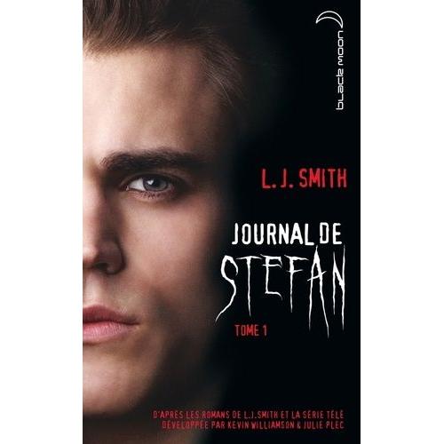 Journal De Stefan Tome 1