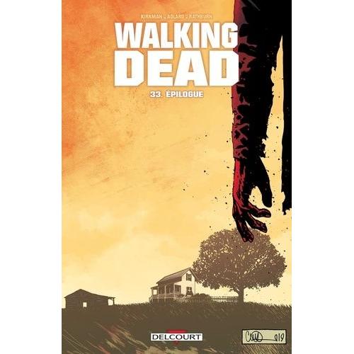 Walking Dead Tome 33 - Epilogue