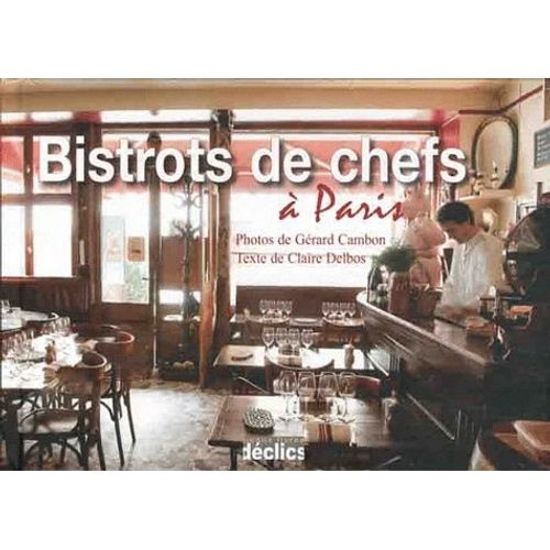Bistrots De Chefs À Paris