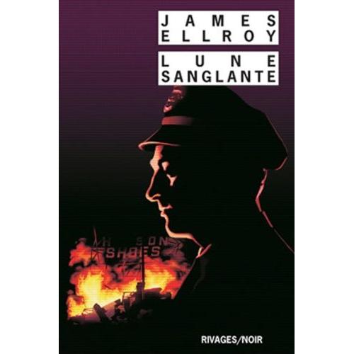 Trilogie Lloyd Hopkins Tome 1 - Lune Sanglante