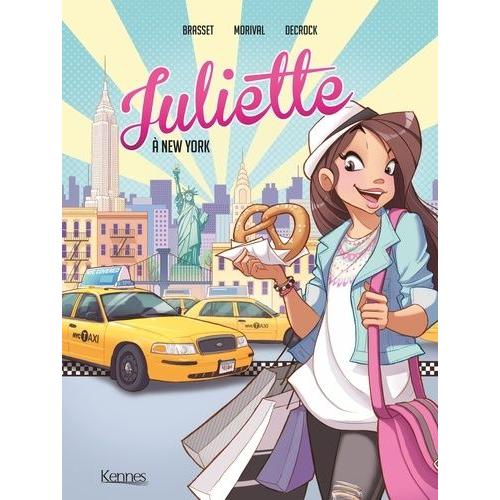 Juliette Tome 1 - Juliette À New York