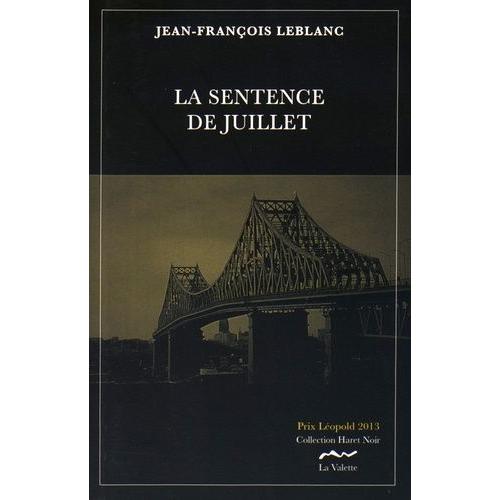 La Sentence De Juillet