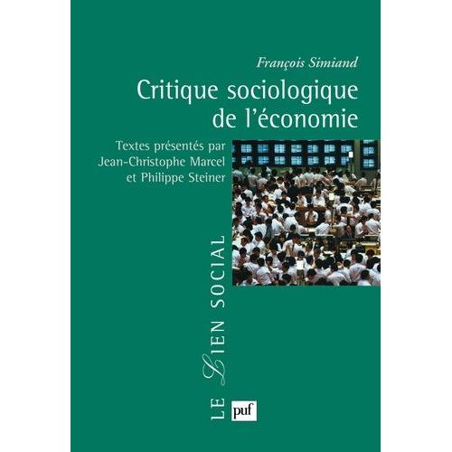 Critique Sociologique De L'économie