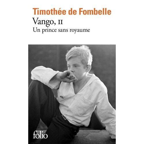 Vango Tome 2 - Un Prince Sans Royaume