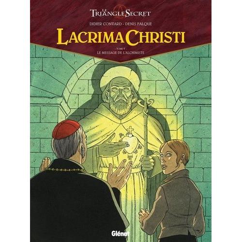 Lacrima Christi Tome 5 - Le Message De L'alchimiste