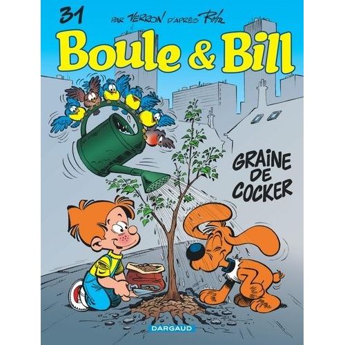 Boule & Bill - Tome 31 - Graine De Cocker