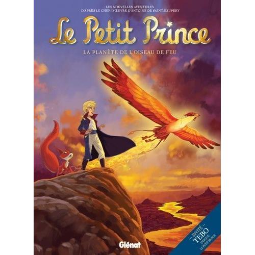 Le Petit Prince Tome 2 - La Planète De L'oiseau De Feu
