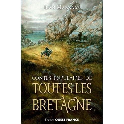 Contes Populaires De Toutes Les Bretagne