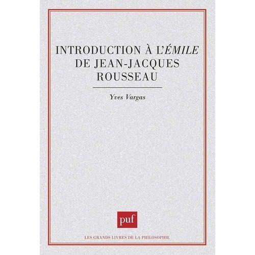 Introduction À L'"Emile" De Jean-Jacques Rousseau