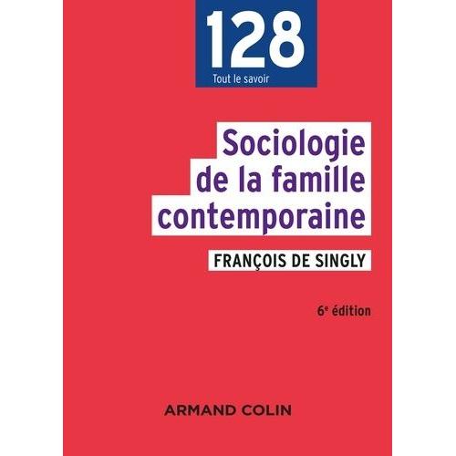 Sociologie De La Famille Contemporaine