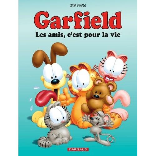 Garfield Tome 56 - Les Amis, C'est Pour La Vie