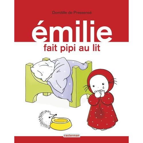 Emilie Tome 6 - Emilie Fait Pipi Au Lit