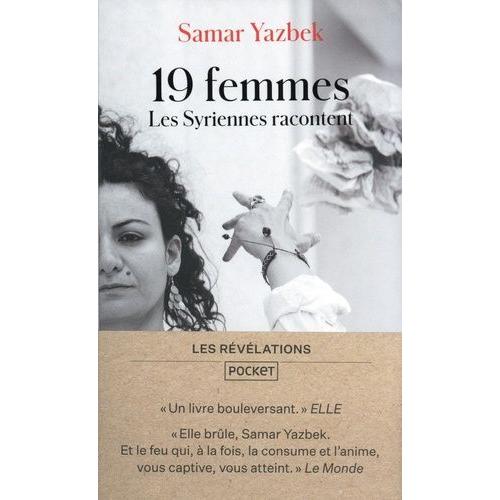 19 Femmes - Les Syriennes Racontent