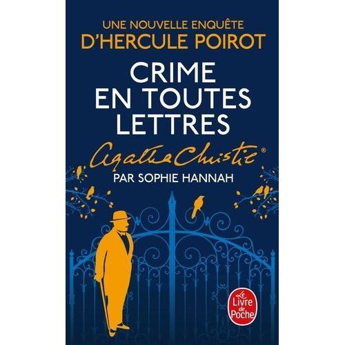 Une Nouvelle Enquête D'hercule Poirot - Crime En Toutes Lettres