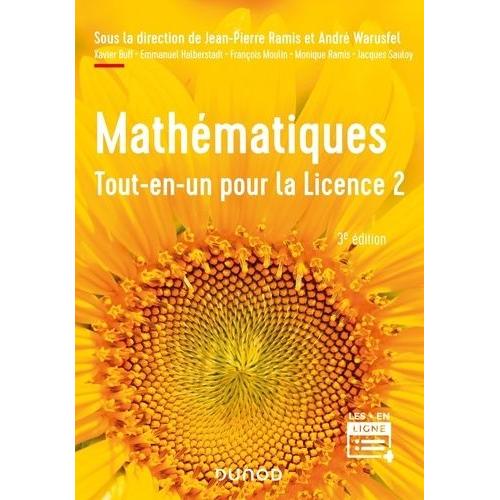 Mathématiques - Tout-En-Un Pour La Licence 2