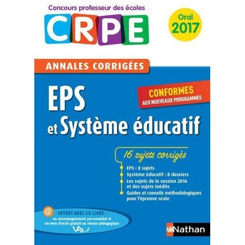 Eps Et Système Éducatif - Annales Corrigées Oral Crpe