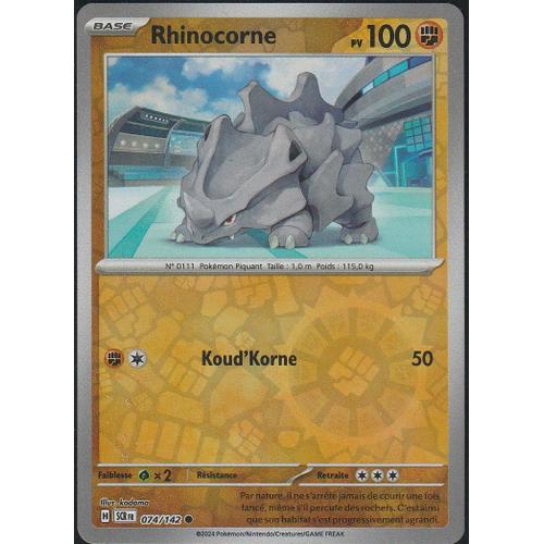 Carte Pokémon - Rhinocorne - 074/142 - Reverse - Ev7 Couronne Stellaire