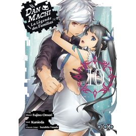 Danmachi La Légende Des Familias Tome 1 Fujino ômori DanMachi ? La Légende des Familias - Tome 10 | Rakuten