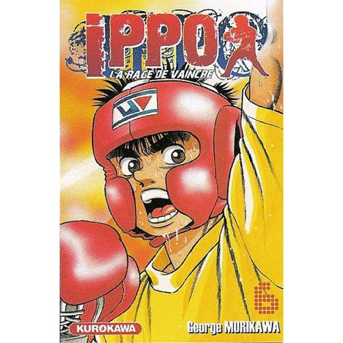 Ippo - Saison 1 - La Rage De Vaincre - Tome 6 : Ippo Et Takamura: À Chacun Son Challenge !