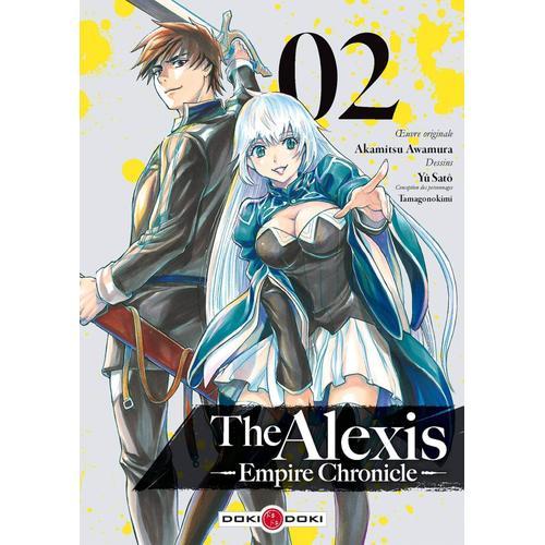 The Alexis Empire Chronicle - Tome 2