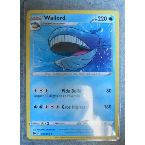 Wailord 032/159 - Eb 12.5 - Zénith Suprême - Vf