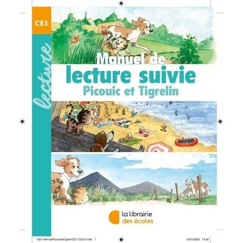 Manuel De Lecture Suivie Ce1 Picouic Et Tigrelin